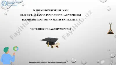 iqtisodiyot nazariyasi faniga oid ma'lumotlar — PPTX