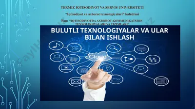 bulutli texnologiyalar va ular bilan ishlash — PPTX