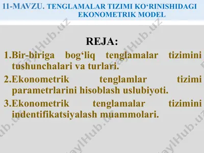 ekonometrik tenglalar tizimi ko‘rinishidagi model — PPTX