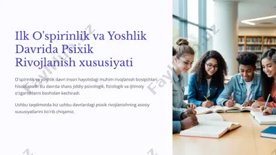 o'spirinlik va yoshlik davrida psixik rivojlanish xususiyati — PPTX