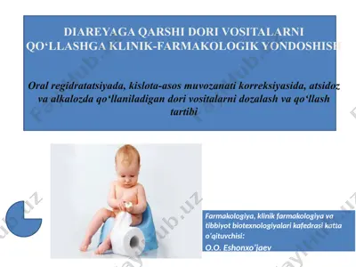 diareyaga qarshi dori vositalarni qo‘llashga klinik-farmakologik yondoshish — PPTX