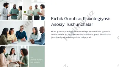 kichik guruhlar psixologiyasi: asosiy tushunchalar — PPTX