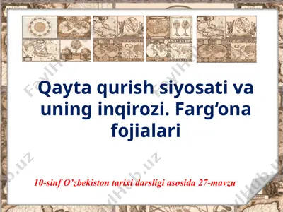 qayta qurish siyosati va uning inqirozi. farg‘ona fojialari — PPTX