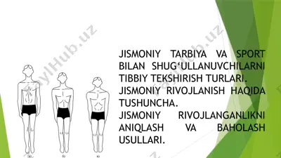 jismoniy tarbiya va sport bilan shug‘ullanuvchilarni tibbiy tekshirish turlari. — PPTX