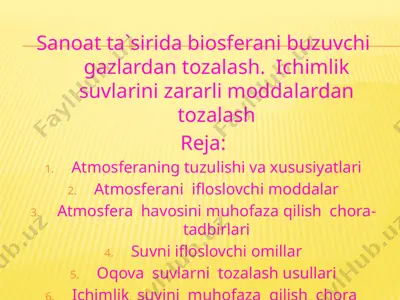 sanoat ta'sirida biosferani buzuvchi gazlardan tozalash — PPTX