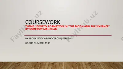 identity formation in "the moon and the sixpence" by somerset maugham — PPTX
