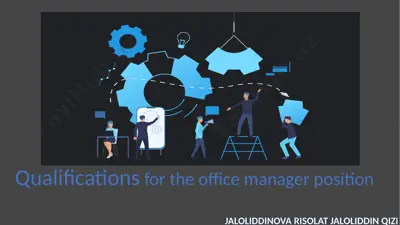 qualifications for the office manager position — PPTX