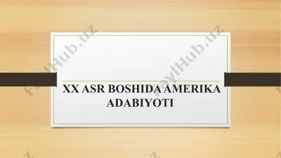 xx asr boshida amerika adabiyoti — PPTX