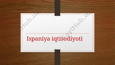 ispaniya iqtisodiyoti — PPTX