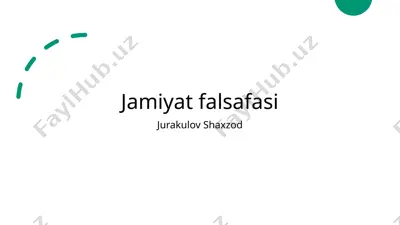 jamiyat falsafasi — PPTX
