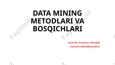 data mining metodlari va bosqichlari — PPTX