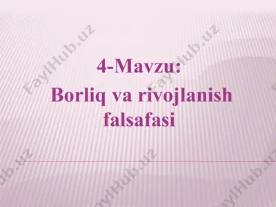 borliq va rivojlanish falsafasi — PPTX