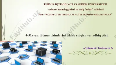 biznes tizimlarini ishlab chiqish va tadbiq etish — PPTX