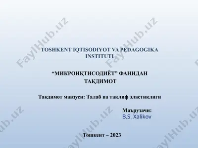 talab va taklif elastikligi — PPTX