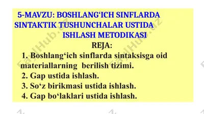 boshlang‘ich sinflarda sintaksis ustida ishlash metodikasi — PPTX