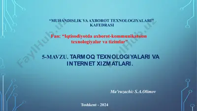 tarmoq texnologiyalari va internet xizmatlari — PPTX