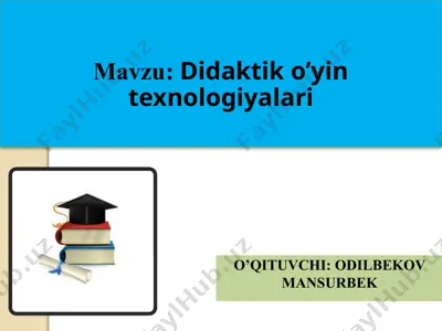 didaktik o’yin texnologiyalari — PPTX