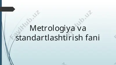 metrologiya va standartlashtirish fani — PPTX