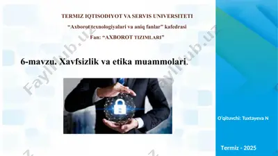 xavfsizlik va etika muammolari — PPTX
