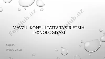 konsultativ ta'sir etish texnologiyasi — PPTX