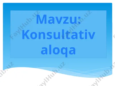 konsultativ aloqa — PPTX