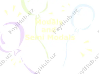 modals and semi modals — PPTX