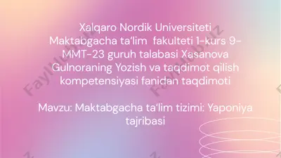 yaponiyada maktabgacha taʼlim — PPTX