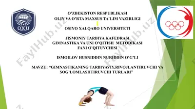 gimnastika va uni o’qitish metodikasi — PPTX