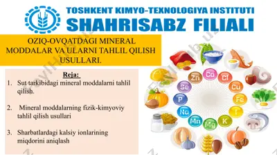 oziq-ovqatdagi mineral moddalar va ularni tahlil qilish usullari — PPTX