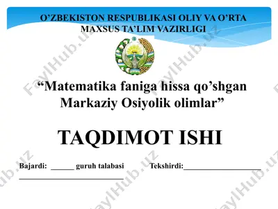 markaziy osiyolik olimlar matematika faniga hissa qo'shgan taqdimot — PPTX