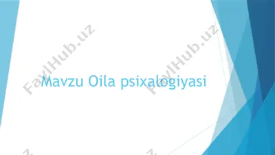 oila psixologiyasi — PPTX