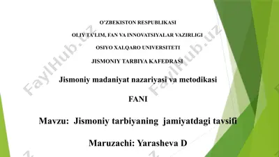 jismoniy madaniyat nazariyasi va metodikasi — PPTX
