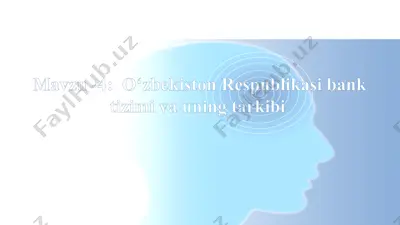o'zbekiston respublikasi bank tizimi va uning tarkibi — PPTX