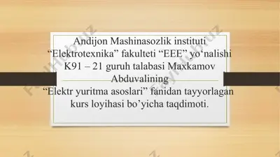 kurs loyihasi "elektr yuritma asoslari" — PPTX
