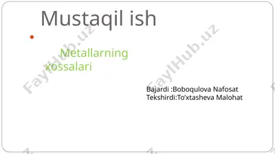 metallarning xossalari — PPTX