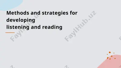 methods and strategies for developing listening and reading — PPTX