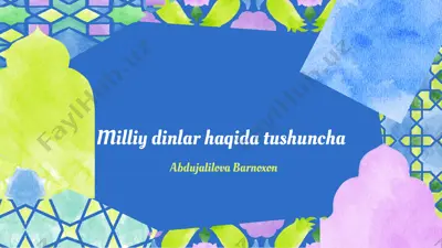 milliy dinlar haqida tushuncha — PPTX