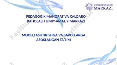 pedagogik mahorat va xalqaro baholash ilmiy-amaliy markazi — PPTX