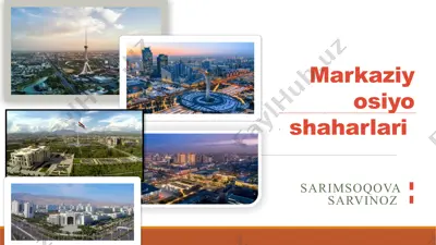 markaziy osiyo shaharlari — PPTX