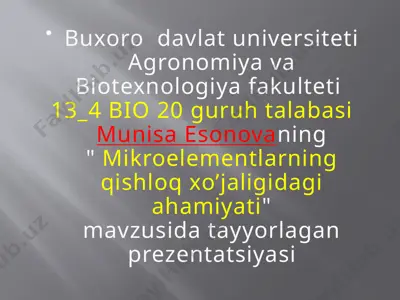 mikroelementlarning qishloq xo’jaligidagi ahamiyati — PPTX