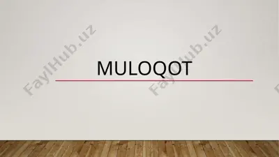 muloqot haqida ma'lumotlar — PPTX