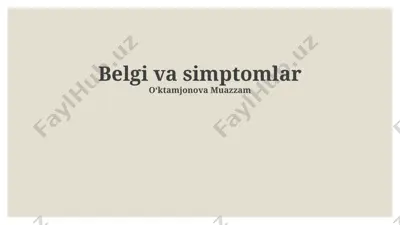 belgi va simptomlar — PPTX