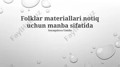folklar materiallari notiq uchun manba sifatida — PPTX