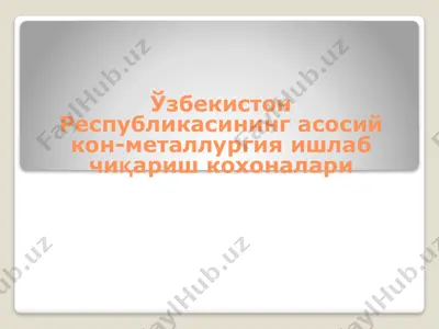 o’zbеkistоn mеtаllurgiya kоmbinаti — PPTX