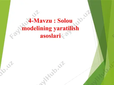 solou modelining yaratilish asoslari — PPTX
