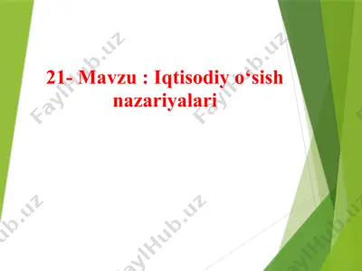iqtisodiy o‘sish nazariyalari — PPTX