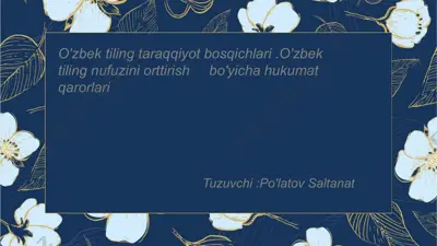 o'zbek tiling taraqqiyot bosqichlari — PPTX