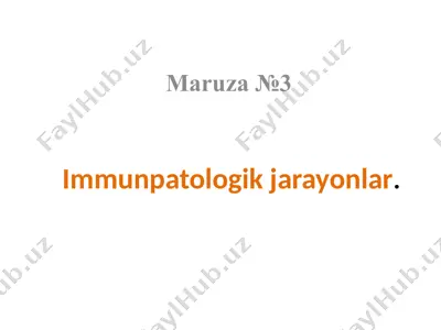 immunpatologik jarayonlar — PPTX