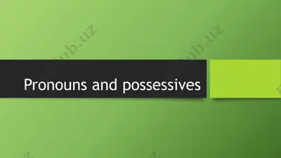 pronouns and possessives — PPTX