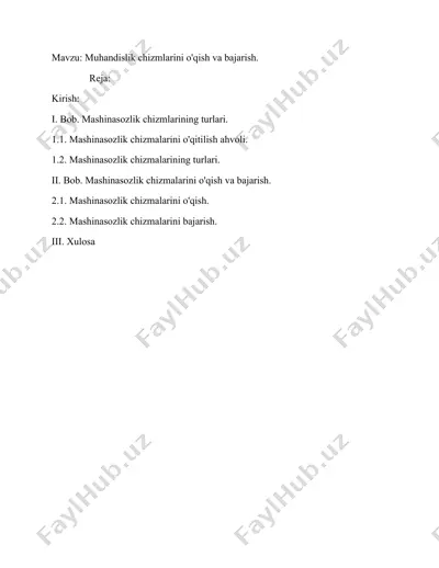 mashinasozlik chizmlarining turlari — DOC